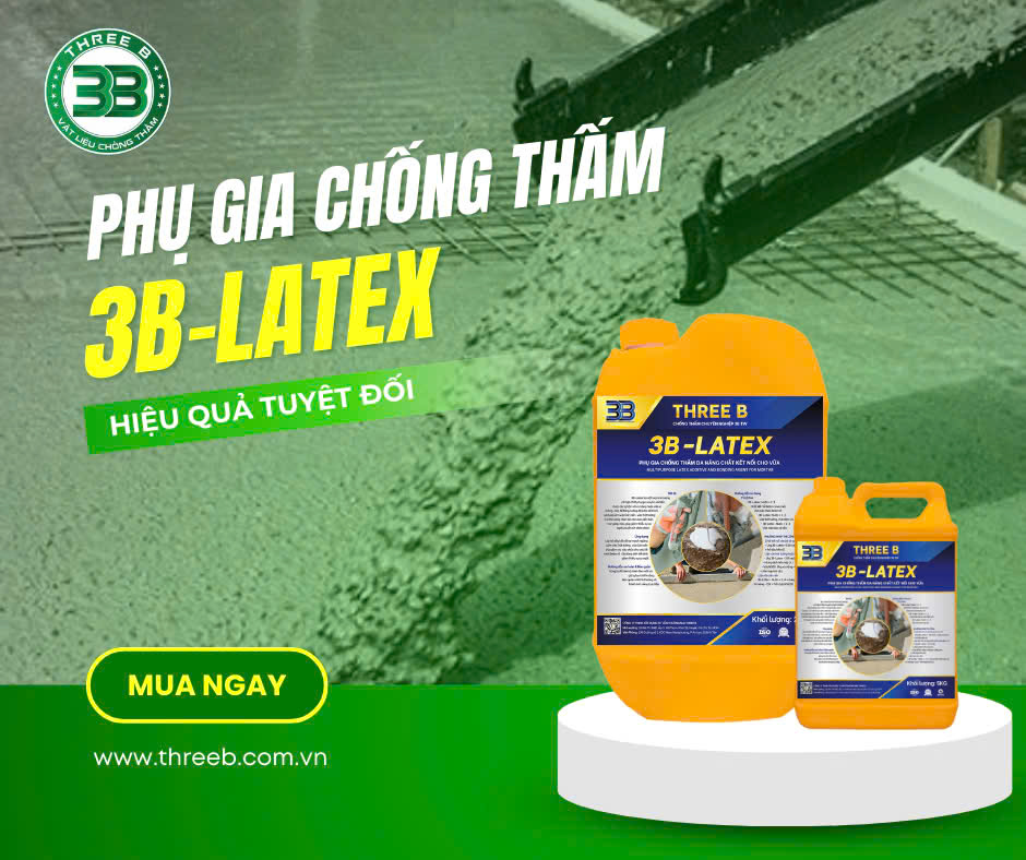 HƯỚNG DẪN THI CÔNG PHỤ GIA 3B-LATEX